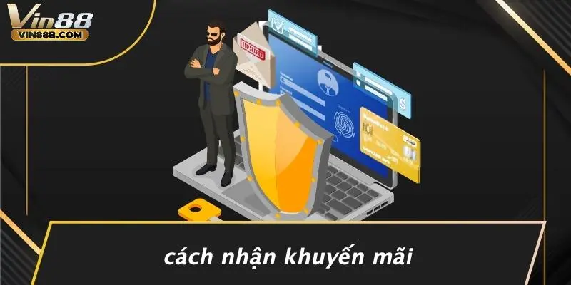 Cách Nhận Khuyến Mãi