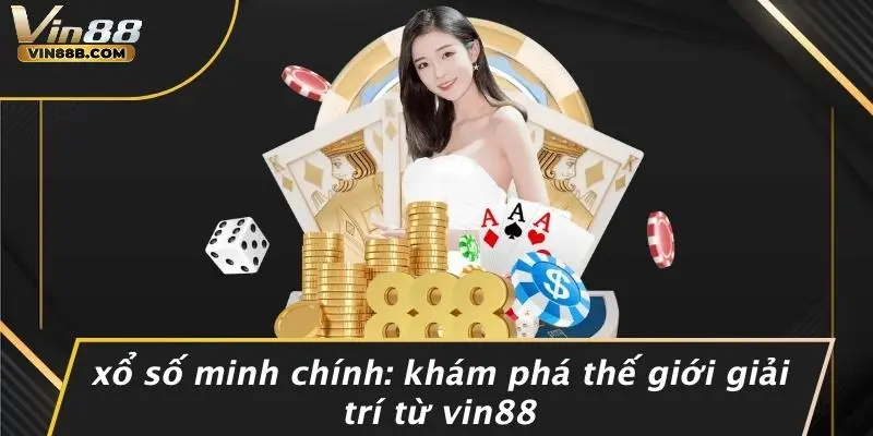 Xổ Số Minh Chính